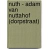 Nuth - Adam van Nuttahof (Dorpstraat) door H.C.G.M. Vanneste