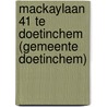 Mackaylaan 41 te Doetinchem (gemeente Doetinchem) door L.C. Nijdam