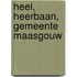 Heel, Heerbaan, gemeente Maasgouw