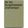 De Lier, Burgemeester Cramerlaan door J.A.G. van Rooij