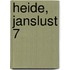 Heide, Janslust 7