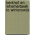 Berkhof en Whemerbeek te Winterswijk
