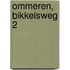 Ommeren, Bikkelsweg 2