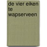 De Vier Eiken te Wapserveen door N. de Jonge