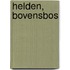 Helden, Bovensbos