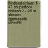 Hindersteinlaan 1 - 47 en Pastoor Ohllaan 2 - 26 te Vleuten (gemeente Utrecht)