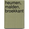 Heumen, Malden, Broekkant door J. Huizer