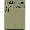 Enkhuizen Vijzelstraat 51 by A. van Benthem