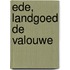 Ede, Landgoed De Valouwe