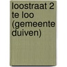 Loostraat 2 te Loo (gemeente Duiven) door S.J. Nederpelt