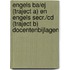 Engels BA/EJ (traject A) en Engels secr./CD (traject B) docentenbijlagen