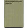 Handelswetenschappen 1990/1997 by J.J. Rasch