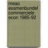 Meao examenbundel commerciele econ 1985-92 door Cate