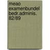 Meao examenbundel bedr.adminis. 82/89 door Kastelyn