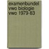 Examenbundel vwo biologie vwo 1979-83