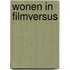 Wonen in filmversus
