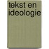 Tekst en ideologie
