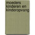 Moeders kinderen en kinderopvang