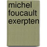 Michel foucault exerpten door Lambrechts