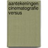 Aantekeningen cinematografie versus