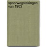 Spoorwegstakingen van 1903 door Ruter