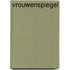 Vrouwenspiegel