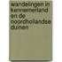 Wandelingen in Kennemerland en de Noordhollandse duinen