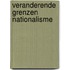 Veranderende grenzen nationalisme