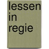 Lessen in regie by Eisenstein