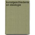 Kunstgeschiedenis en ideologie