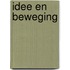 Idee en beweging
