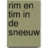 Rim en tim in de sneeuw