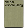 Dal der verschrikking by May
