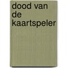 Dood van de kaartspeler by May