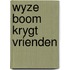 Wyze boom krygt vrienden