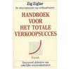 Handboek voor het totale verkoopsucces door Z. Ziglar