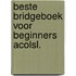 Beste bridgeboek voor beginners acolsl.