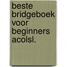 Beste bridgeboek voor beginners acolsl. door Nee