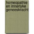 Homeopathie en innerlyke geneeskracht