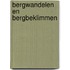Bergwandelen en bergbeklimmen