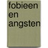 Fobieen en angsten