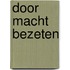 Door macht bezeten