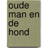 Oude man en de hond