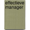 Effectieve manager door Minette Walters
