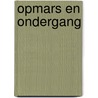 Opmars en ondergang by Craig