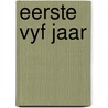 Eerste vyf jaar door Pomeranz