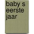 Baby s eerste jaar