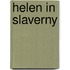 Helen in slaverny