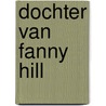 Dochter van fanny hill door Cleland