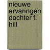 Nieuwe ervaringen dochter f. hill door Cleland